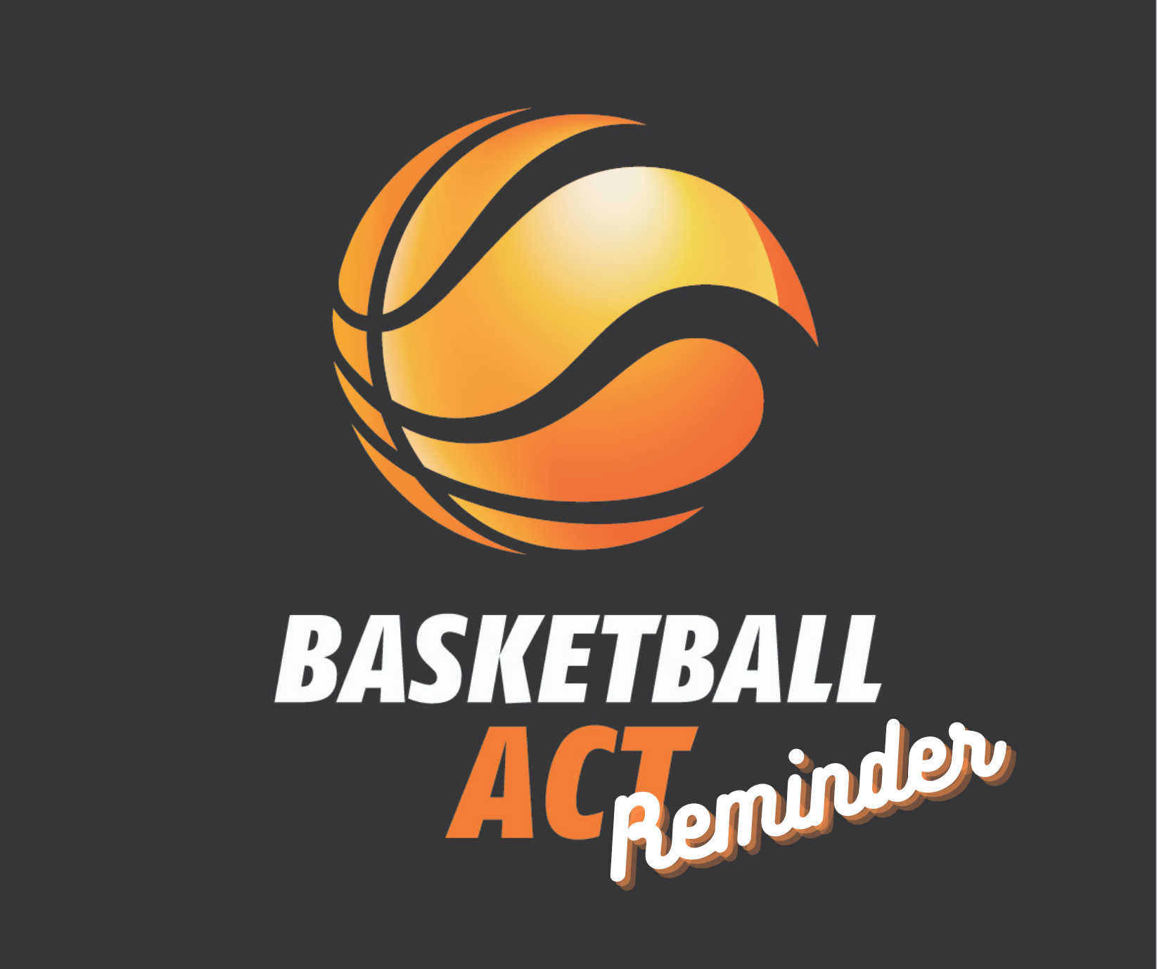 Basketball ACT Behavioural Expectations and Requirements Basketball ACT